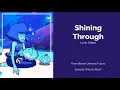 Shining Through Lyrics | Why So Blue? | Steven Universe Future | Cartoon Network