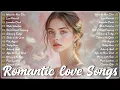 Lagu Romantic Songs 2025 🌸 Best Love Playlist – Calm \u0026 Emotional Melodies