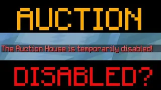 The Auction House is temporarily disabled Hypixel skyblock