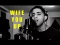 Download Lagu Aamir - Wife You Up / Into You (Russ / Tamia Mashup cover)
