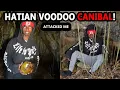 HATIAN CANNIBAL POSSESSED BY VOODOO ATTACKED ME IN THE JUNGLE
