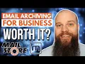 Benefits of Email Archiving for Small Businesses