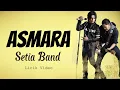 Download Lagu Setia Band  - Asmara || Lirik Video