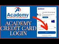 How to Login into Academy Credit Card Account Online 2023 check