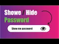 Create a Show and Hide Password Feature using HTML CSS and JavaScript JavaScript tutorial