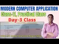 Day 3 Class 11 Practical Computer Application Semester 1 Semester 2 WBCHSE COMA