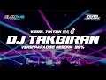 Download Lagu DJ TAKBIRAN VERSI PARADISE REBORN 100% COCOK BUAT BATTLE VIRAL 2024🔥‼️