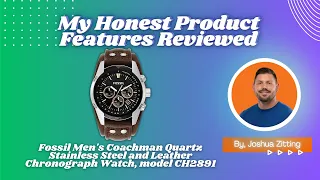 My Honest Product Features Reviewed of Fossil Men s Coachman Quartz Watch Zitting Reviews