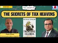 Treasure Islands Book Explained: Tax Havens, Black Money \u0026 the Global Elite |  TNS Library