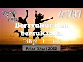 Lagu Filipi 1:3-4 | Bersyukur dan bersukacita | RP #1797 - Rabu, 6 April 2022