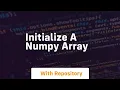 initialize a numpy array