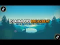 Download Lagu DJ MIMI PIPI BREAKBEAT AGUNG SAPUTRA RMX VIRAL TIKTOK 2023 🎧