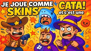 Je joue comme mes SKINS BRAWL STARS… et c’est une CATA 😭