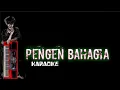 Pengen bahagia Ita dk KARAOKE +LIRIK (SONG MIDI GRATIS KORG pa all series)