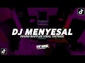 DJ MENYESAL | BILA CINTA TAK LAGI UNTUKKU | SOUND KANE VIRAL TIKTOK 2024 [BOOTLEG]
