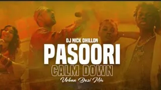 pasoori x calm down urban desi mix dj nick dhillon vj rishiraj new song mix 2022