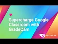 Using GradeCam and Google Classroom to collect learning data