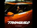 Tranquilo (Remix) - Louis BPM, Farruko, J Balvin, iZaak (sin Kris R.)