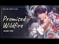Lagu [🎧 Secret Time] Promised Wildfire (EN/CN/JP/KR DUB) | Rafayel | Love and Deepspace