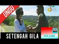Download Lagu Ungu - Setengah Gila VIDEO LIRIK || ADA LAGU