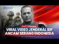 Lagu 🔴Viral Potongan Video Jenderal IDF Ancam Serang Indonesia, Houthi Yaman Beri Sinyal
