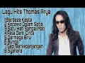 Download Lagu Thomas Arya full album Berbeza kasta