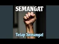 Download Lagu Semangat Tetap Semangat