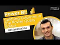 Splitting Columns in the Power Query Editor