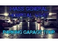 Tour of the Mass General Hospital West Parking Garage - Waltham MA
