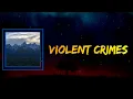Kanye West - Violent Crimes