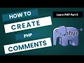 PHP Comments Explained Single-Line Multi-Line Comments Tutorial