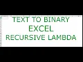 Convert Text to Binary - and Back Again