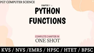 PGT-COMPUTERSCIENCE Chapter 7 - Functions