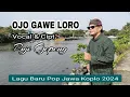 Download Lagu OJO GAWE LORO @pujigepeng27