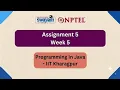 NPTEL Programming in Java Week 5 Assignment Solutions