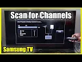 How to Scan for Channels on Samsung TV Auto Program Air Antenna Cable