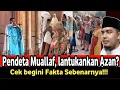 Lagu Viral!! Pendeta Muallaf Lantunan azan terakhir kali di Greja? Cek begini Fakta sebenarnya!!!