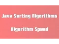 Sorting Algorithm Speed - Java Sorting Algorithms for Newbs 8