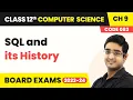 SQL and its History - Structured Query Language Class 12 Computer Science Chapter 9 CBSE 2025-26