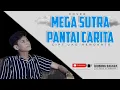 Download Lagu POP SUNDA - MEGA SUTRA PANTAI CARITA || COVER KRISNA SAGARA
