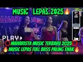 Download Lagu MAHARISTA MUSIC TERBARU 2025🔥MUSIC LEPAS EDISI FULL BASS PALING ENAK#maharistamusic #syilamusic #dj