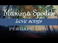 Download Lagu MAXIMO SPODEK, LOVE SONGS COLLECTION, INSTRUMENTAL