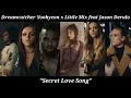 Download Lagu [MASHUP] Dreamcatcher Yoohyeon X Little Mix feat Jason Derulo - Secret Love Song