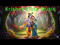 Download Lagu Lord Krishna Flute Relaxing Music for Mind, Body and Soul  Yoga \u0026 Meditation Music