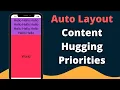 Swift Auto Layout Content Hugging Priority Demystifying iOS - 2021