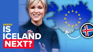 Why Iceland Wants to Fast Track its EU Membership