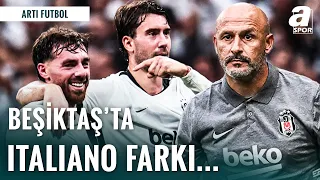 "Beşiktaş Taraftarı Hocasına İnanıyor!" | Beşiktaş'ta Vincenzo Italiano Farkı!