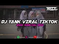 Download Lagu DJ YANK BOOTLEG || DJ TIKTOK REMIX TERBARU