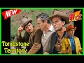 Tombstone Territory Full Episodes 2025 💥 Escape From Hanging 💥 Best Western TV Series Full Season