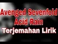 Download Lagu Avenged Sevenfold - Acid Rain (terjemahan lirik)